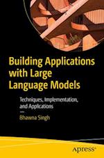 Building Applications with Large Language Models