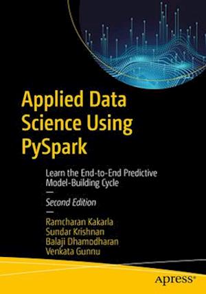 Applied Data Science Using Pyspark