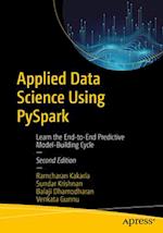 Applied Data Science Using Pyspark