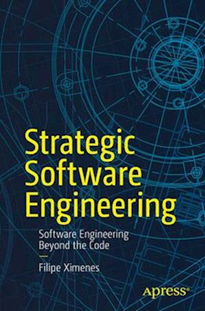 Strategic Software Engineering