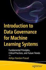 Introduction to Data Governance for Machine Learning Systems