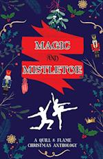 Magic and Mistletoe 