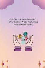 Catalysts of Transformation