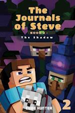The Journals of Steve Book 2