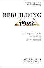 Rebuilding Trust