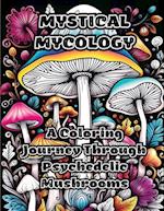 Mystical Mycology