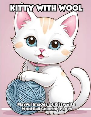 Kitty With Wool