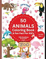 50 Animal Coloring Book & Fun Fact's For Kid's
