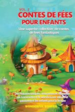 Contes de fées pour enfants Une superbe collection de contes de fées fantastiques.  (vol. 2)