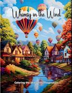 Whimsy in the Wind: Coloring the Skies with Imagination 