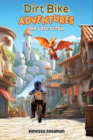 Dirt Bike Adventures - The Lost Scroll