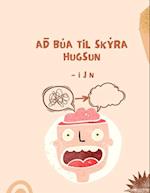 Að búa til skýra hugsun