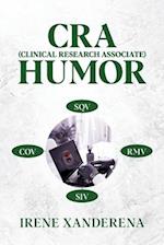 CRA (Clinical Research Associate) Humor 