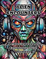 Alien Encounters: A Coloring Book of Extraterrestrial Humans 
