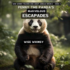 Penny the Panda's Marvelous Bamboo Escapades