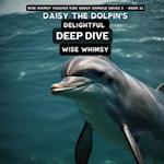 Daisy The Dolpin's Delightful Deep Dive 