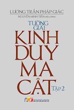 T¿¿ng gi¿i Kinh Duy-ma-c¿t - T¿p 2