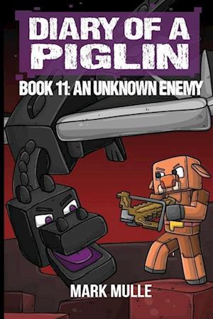 Diary of a Piglin Book 11