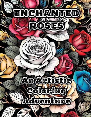 Enchanted Roses