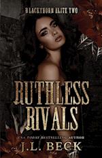 Ruthless Rivals 