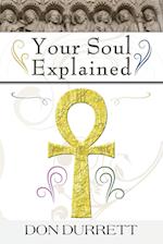 Your Soul Explained