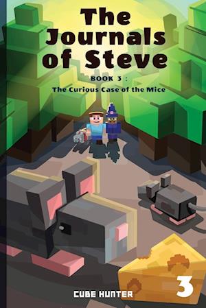 The Journals of Steve Book 3