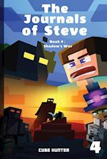 The Journals of Steve Book 4