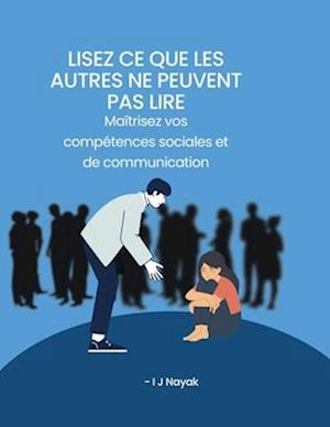 Lisez ce que les autres ne peuvent pas lire