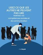 Lisez ce que les autres ne peuvent pas lire