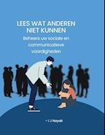 Lees wat anderen niet kunnen