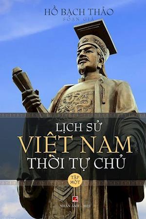 L¿ch S¿ Vi¿t Nam Th¿i T¿ Ch¿ (revised edition)