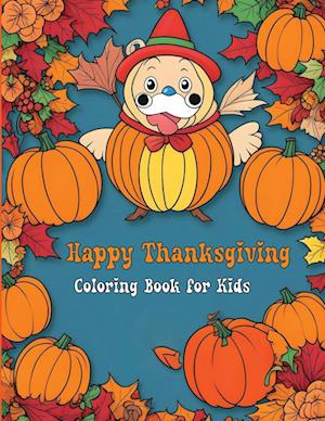 Happy Thanksgiving Coloring Book for Kids