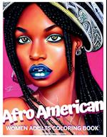 AFRO AMERICAN WOMEN ADULTS COLORING BOOK