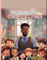 Discovering the World with Passport Pete