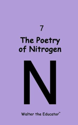 Poetry of Nitrogen