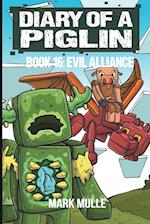 Diary of a Piglin Book 16