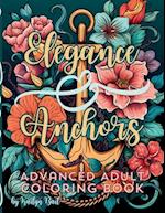 Elegance and Anchors Advanced Adult Coloring Book