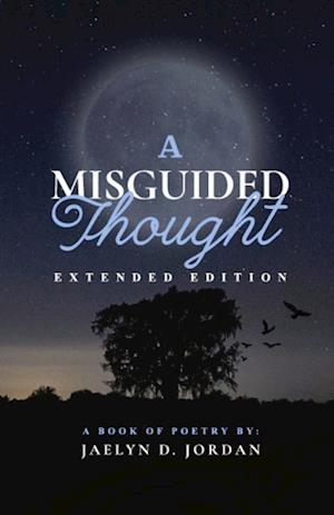 A Misguided Thought