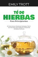 Té De  Hierbas  para principiantes