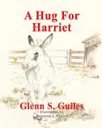 A Hug For Harriet 