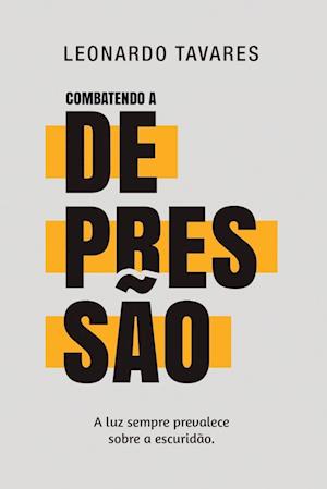 Combatendo a Depressão