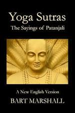 Yoga Sutras: The Sayings of Patanjali 