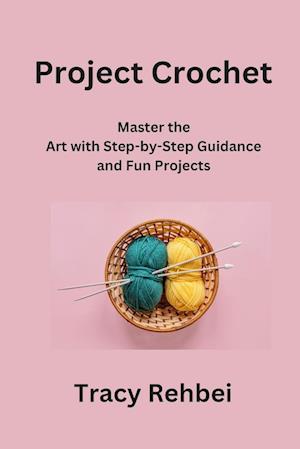 Project Crochet