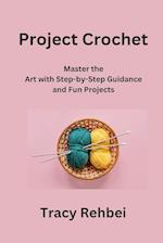 Project Crochet