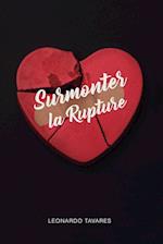 Surmonter la Rupture