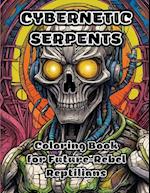 Cybernetic Serpents