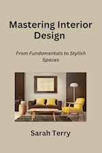 Mastering Interior Design