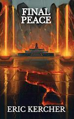 Final Peace: Patmos Sea Fantasy Adventure Fiction Novel 7 