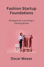 Fashion Startup Foundations