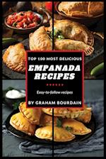 Top 100 Most Delicious Empanada Recipes